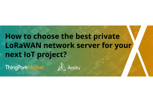 How To Choose the Best Private LoRaWAN Network Server for Your Next IoT Project? 