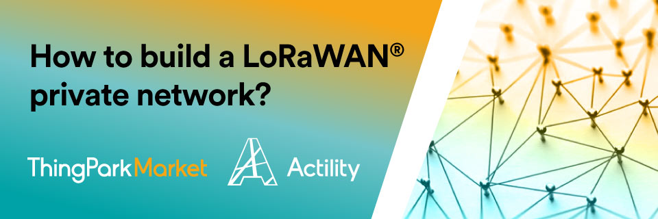 How to build a private LoRaWAN network?